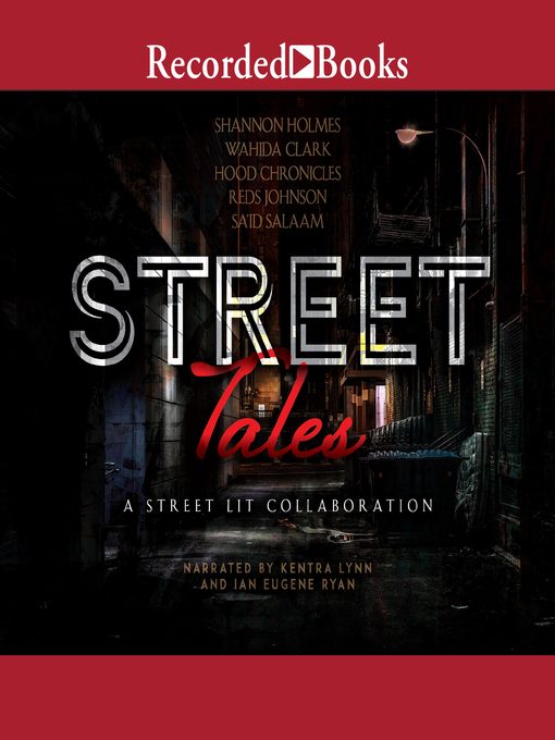 Title details for Street Tales by Shannon Holmes - Available